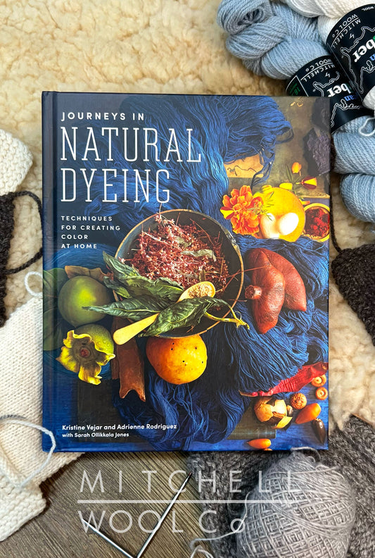 Journeys In Natural Dyeing Book